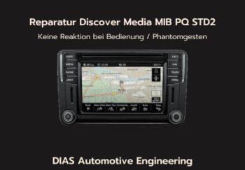 Reparatur Discover Media / Composition Media MIB STD 2 PQ
