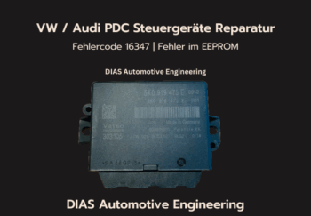 Fehlfunktion der Einparkhilfe Im Fehlerspeicher wird ein Fehler „16347 – Steuergerät Fehler im EEPROM“ hinterlegt 3FDB Steuergerät – Komponente defekt Keine Kommunikation mit dem Steuergerät möglich